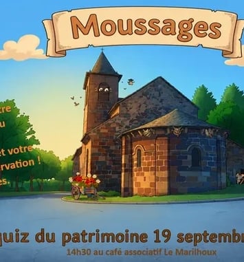 Moussages, Quiz Patrimoine